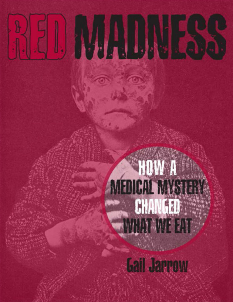 Red Madness How a Medical Mystery Changed What We Eat Gail Jarrow Kitap Kapağı