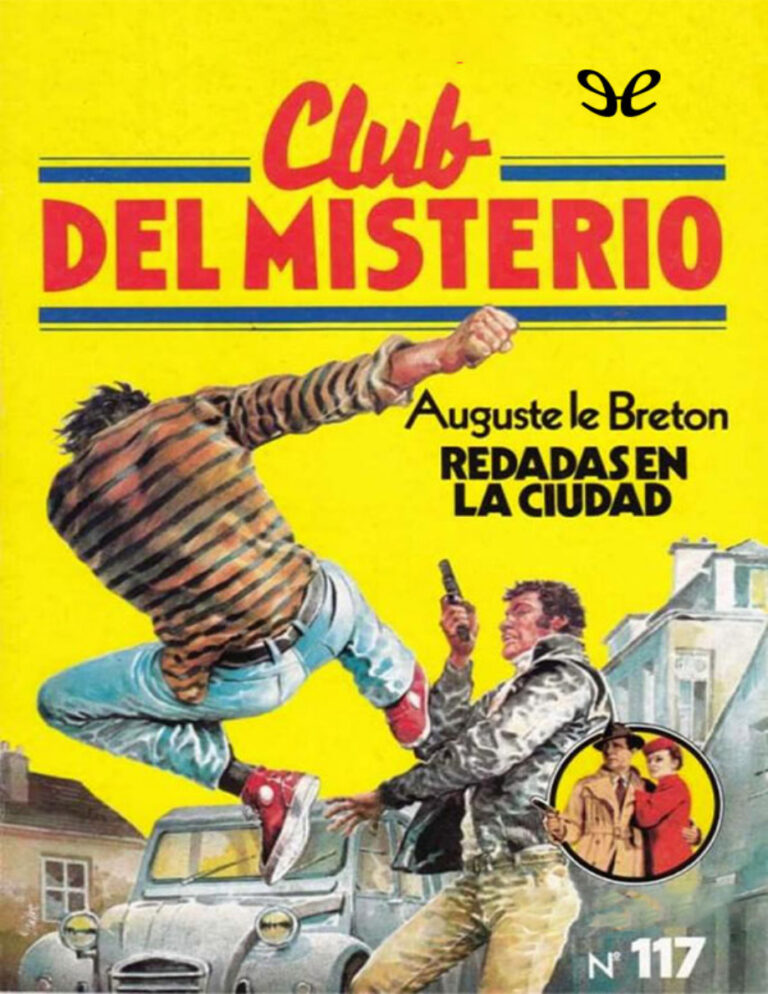 Redadas en la ciudad Spanish Edition Auguste Le Breton Kitap Kapağı