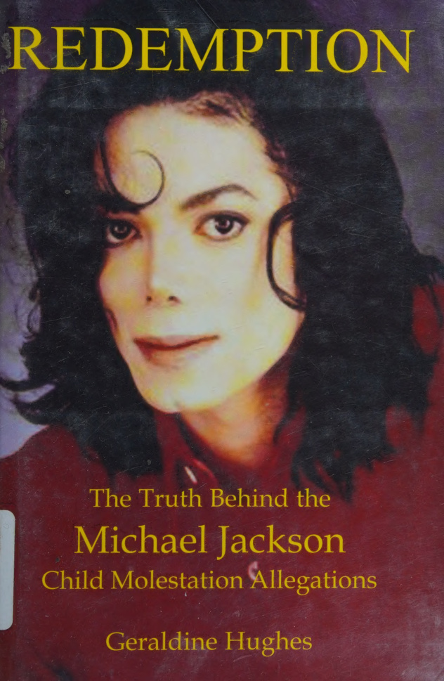 Redemption The Truth Behind the Michael Jackson Child Molestation Allegations Geraldine Hughes Kitap Kapağı