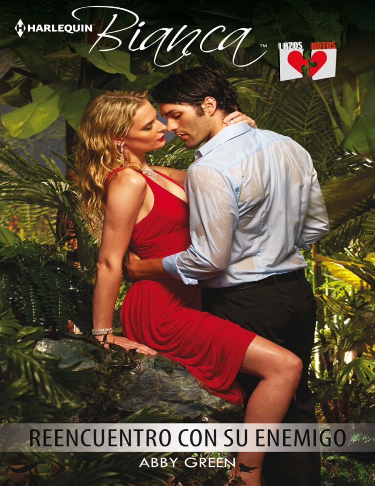 Reencuentro con su enemigo Lazos rotos Spanish Edition Abby Green Kitap Kapağı
