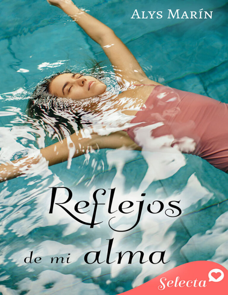 Reflejos de mi alma Spanish Edition Alys Marin Kitap Kapağı