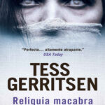 Reliquia macabra Tess Gerritsen Kitap Kapağı