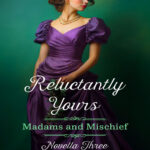 Reluctantly Yours Mihwa Lee Kitap Kapağı
