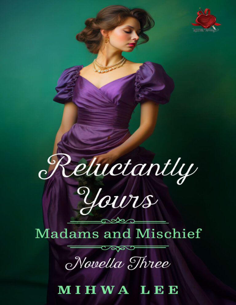 Reluctantly Yours Mihwa Lee Kitap Kapağı