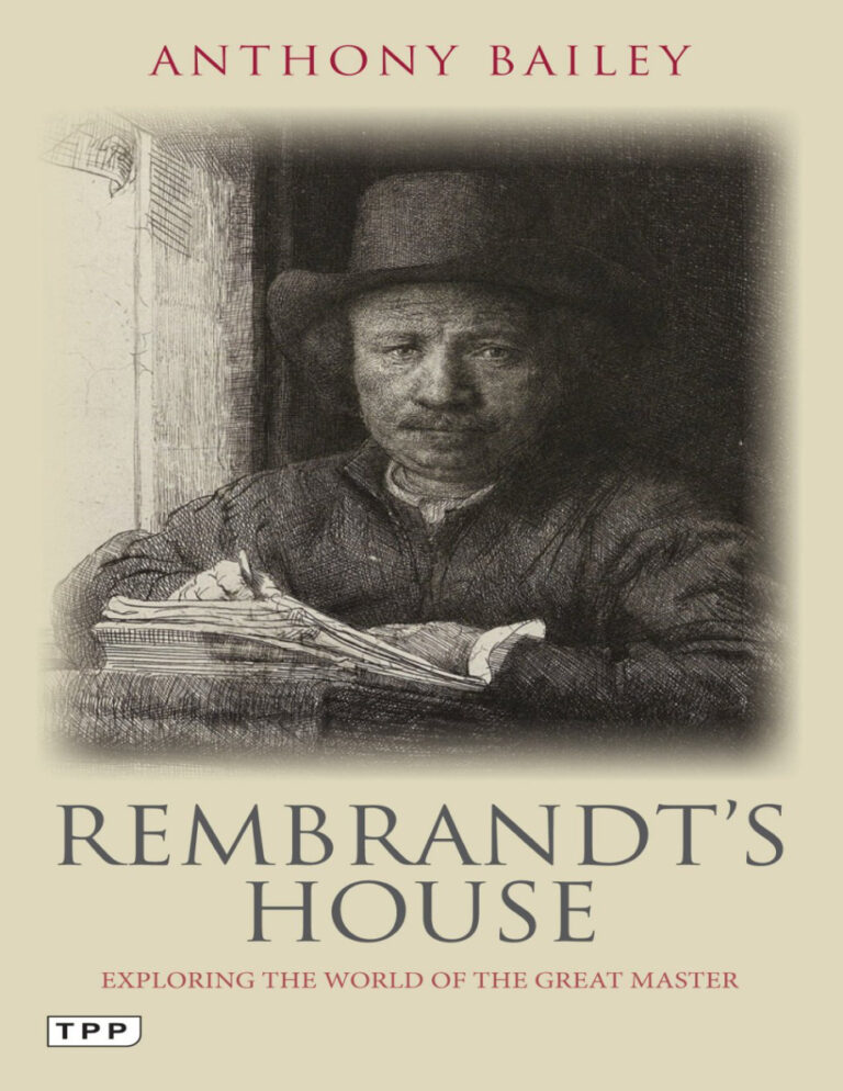 Rembrandts House Anthony Bailey Kitap Kapağı