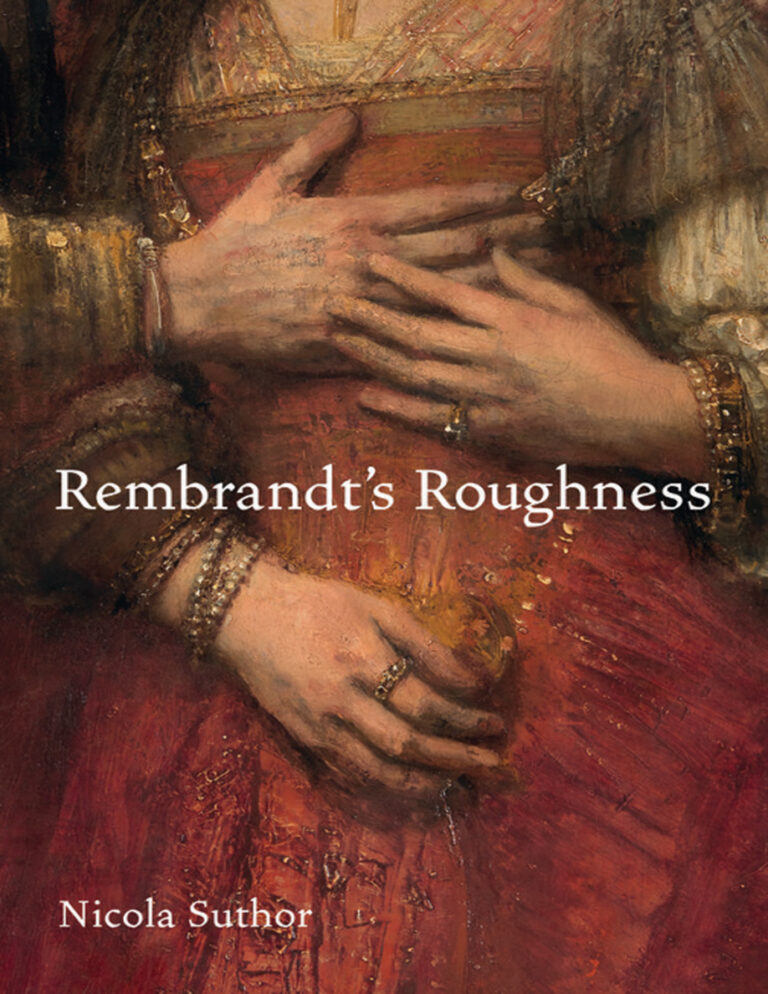 Rembrandts Roughness Nicola Suther Kitap Kapağı