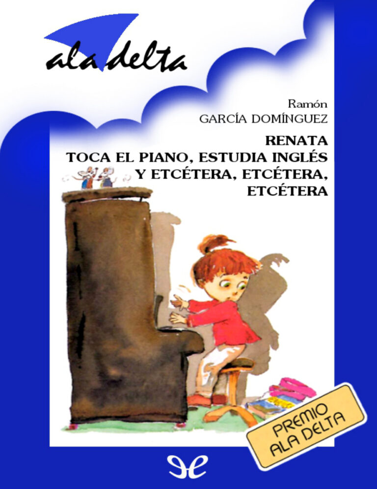 Renata toca el piano estudia ingles y etcetera etcetera etcetera Spanish Edition Ramon Garcia Dominguez Kitap Kapağı