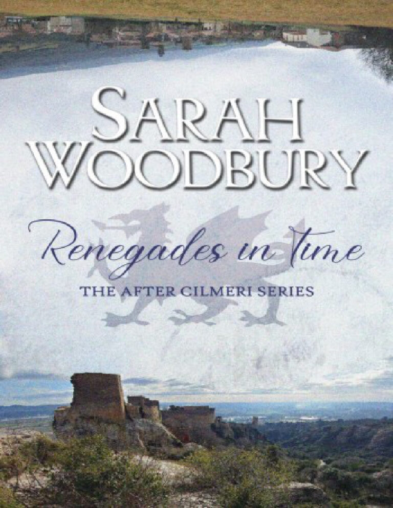 Renegades in Time Sarah Woodbury Kitap Kapağı
