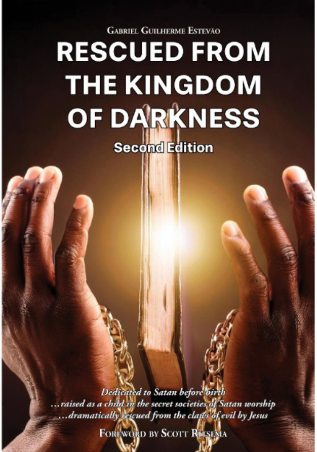 Rescued From The Kingdom of Darkness Gabriel Guilherme Estevao Kitap Kapağı