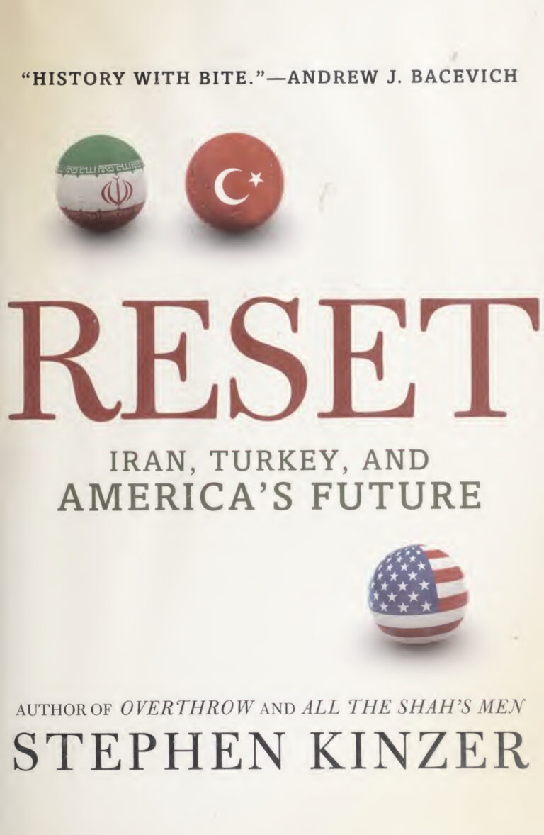 Reset Iran Turkey and Americas Future Stephen Kinzer Kitap Kapağı