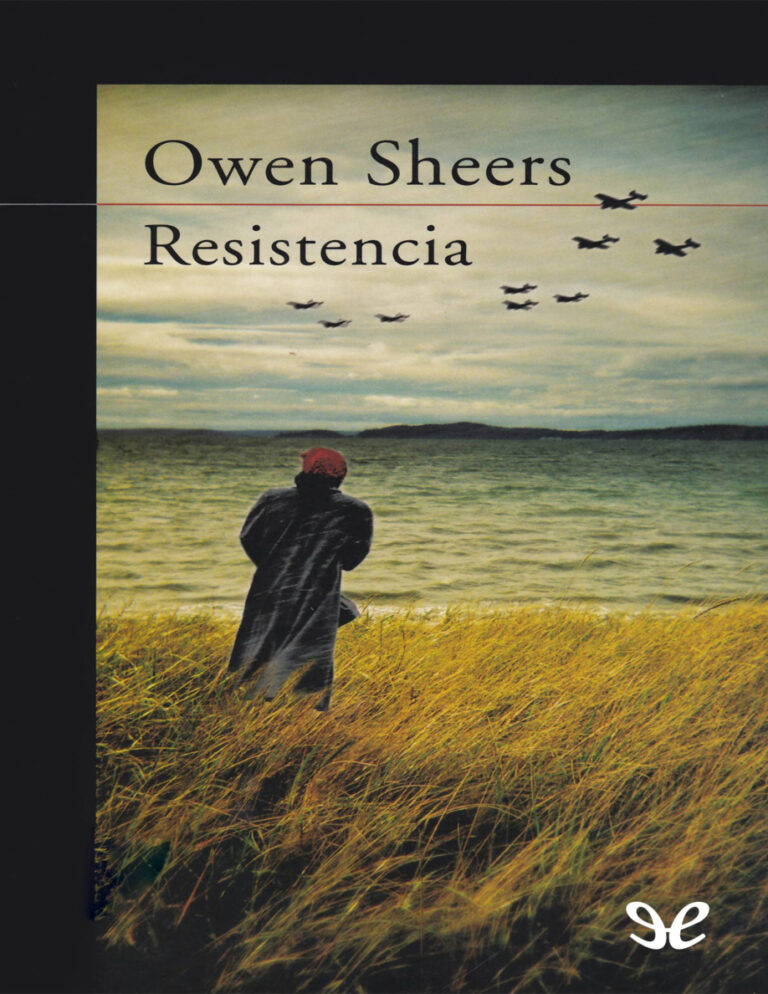 Resistencia Spanish Edition Owen Sheers Kitap Kapağı