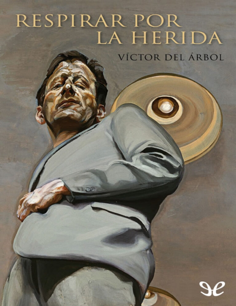 Respirar por la herida Arbol Victor del Kitap Kapağı