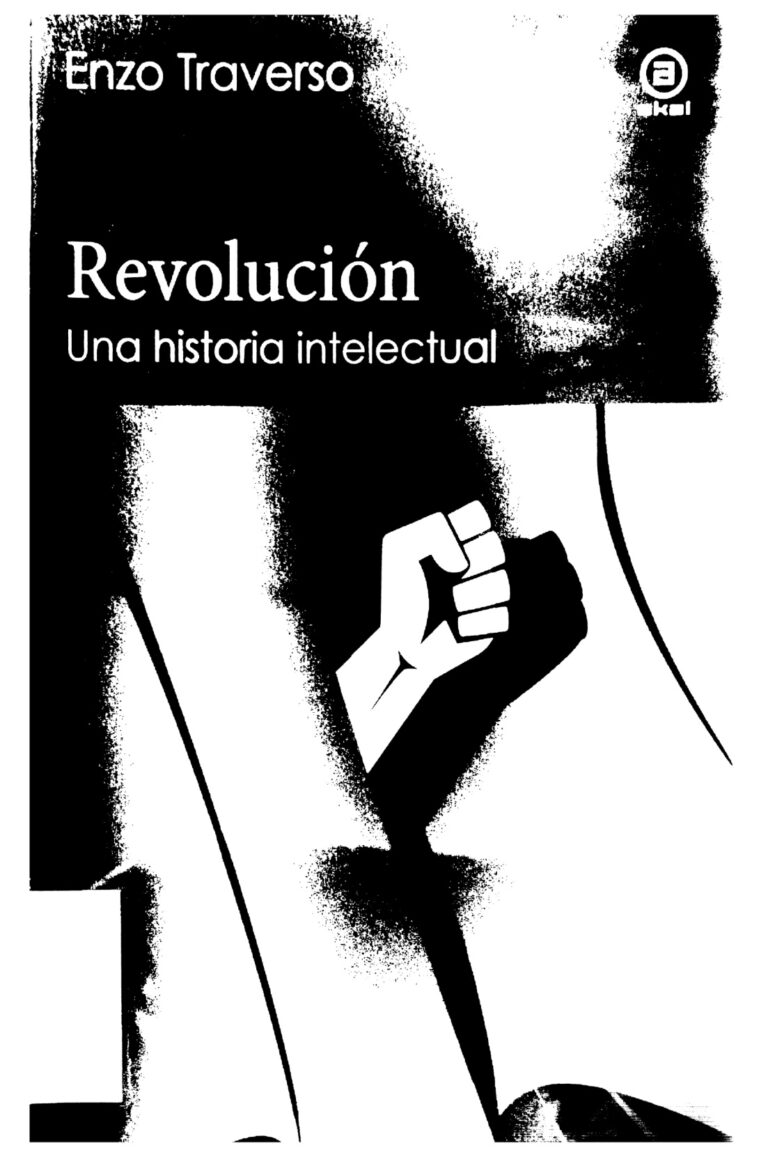 Revolucion Una historia intelectual Enzo Traverso Kitap Kapağı