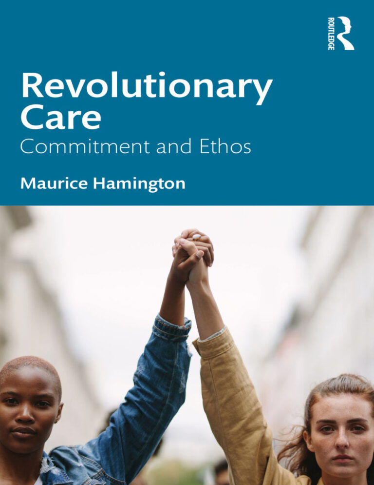 Revolutionary Care Commitment and Ethos Maurice Hamington Kitap Kapağı