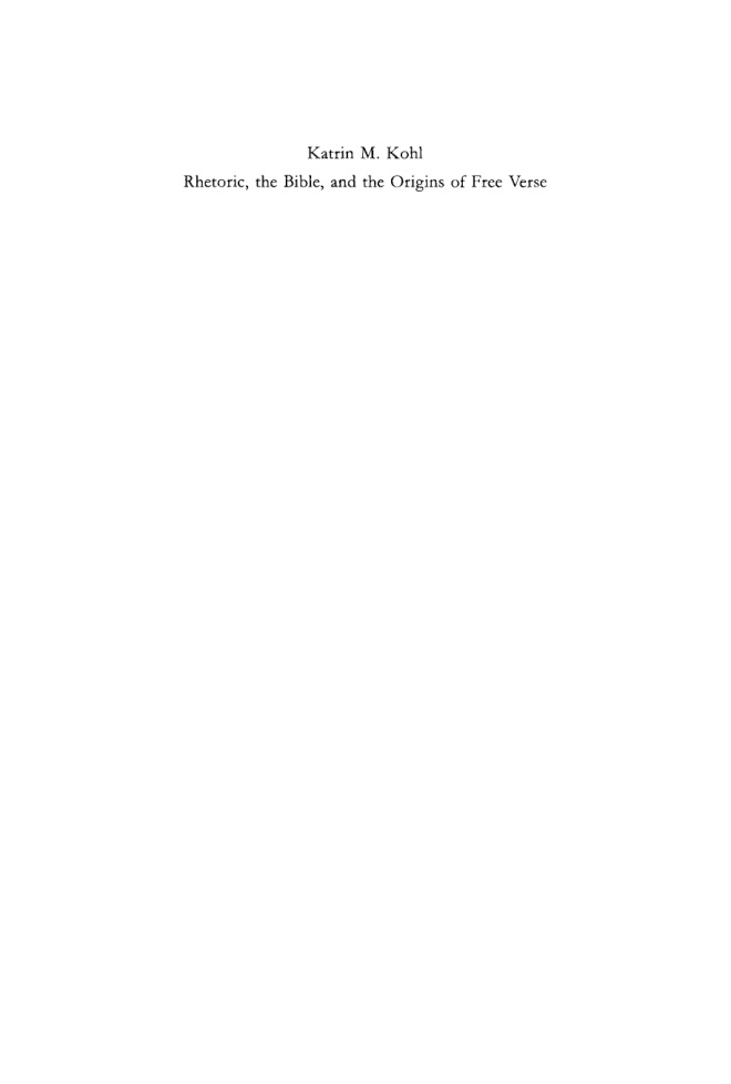 Rhetoric the Bible and the origins of free verse German Edition Katrin M Kohl Kitap Kapağı