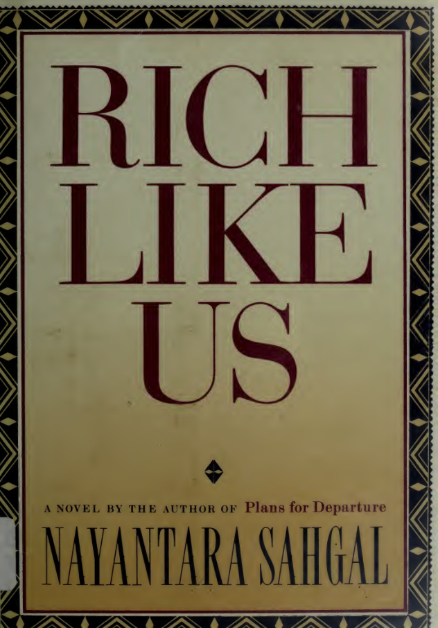 Rich Like Us Nayantara Sehgal Kitap Kapağı