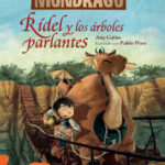 Ridel y los arboles parlantes Spanish Edition Ana Galan Kitap Kapağı