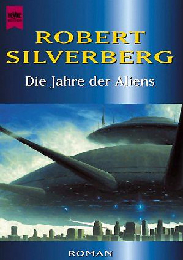 Robert Silverberg Die Jahre Der Aliens German Edition Silverberg Robert Kitap Kapağı