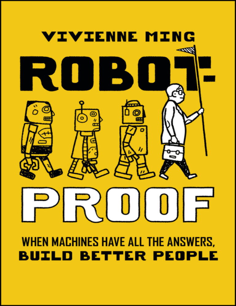 Robot Proof When Machines Have All the Answers Build Better People Dr Vivienne Ming Kitap Kapağı