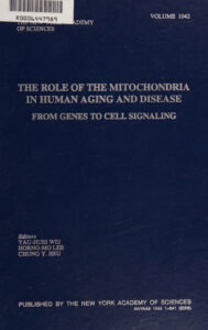 Role of Mitochondria in Human Aging and Disease Yau Huei Wei Kitap Kapağı
