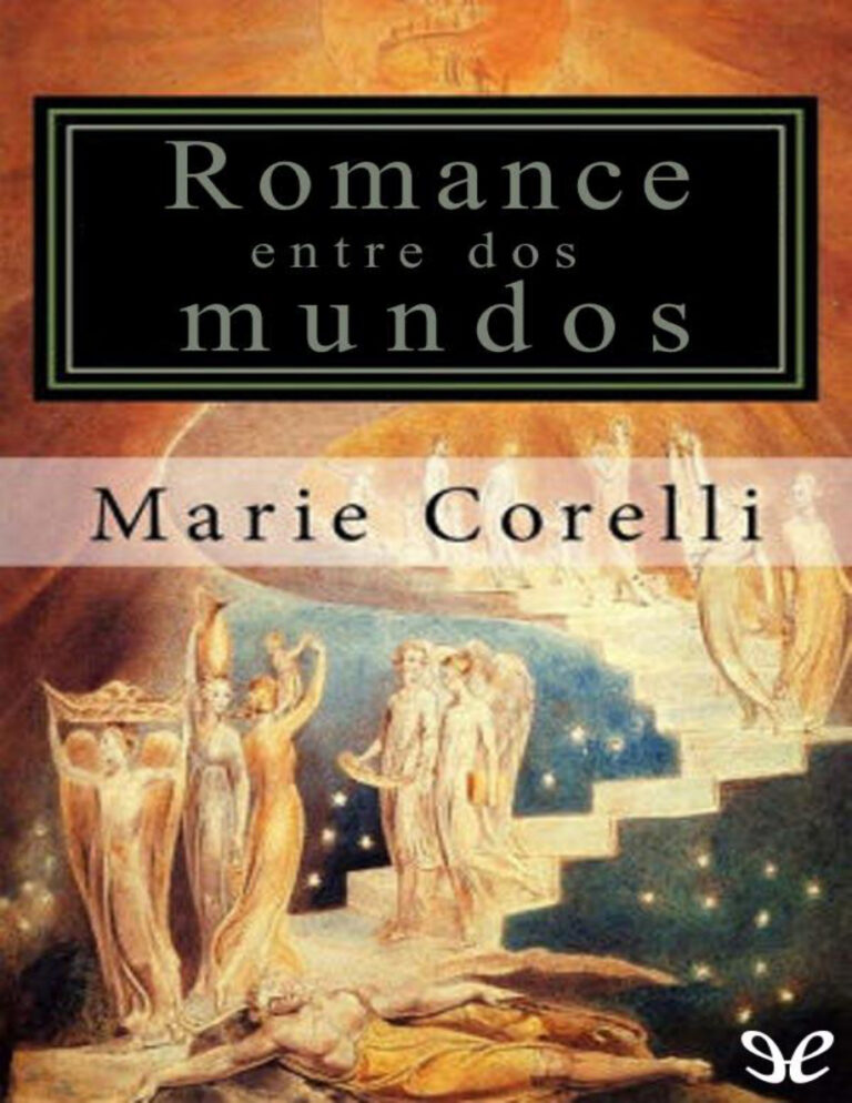 Romance entre dos mundos Spanish Edition Marie Corelli Kitap Kapağı