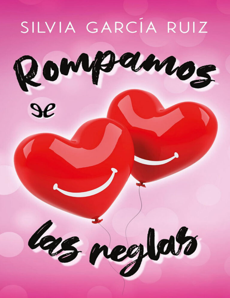 Rompamos las reglas Spanish Edition Silvia Garcia Ruiz Kitap Kapağı