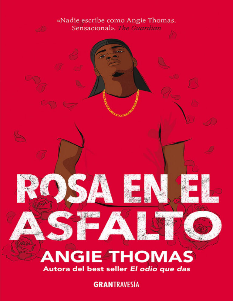Rosa en el asfalto Spanish Edition Angie Thomas Kitap Kapağı