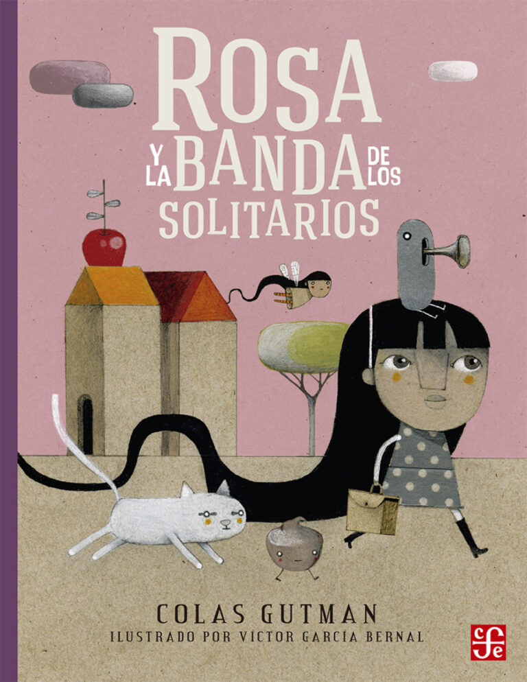 Rosa y la banda de Los Solitarios Spanish Edition Colas Gutman Kitap Kapağı