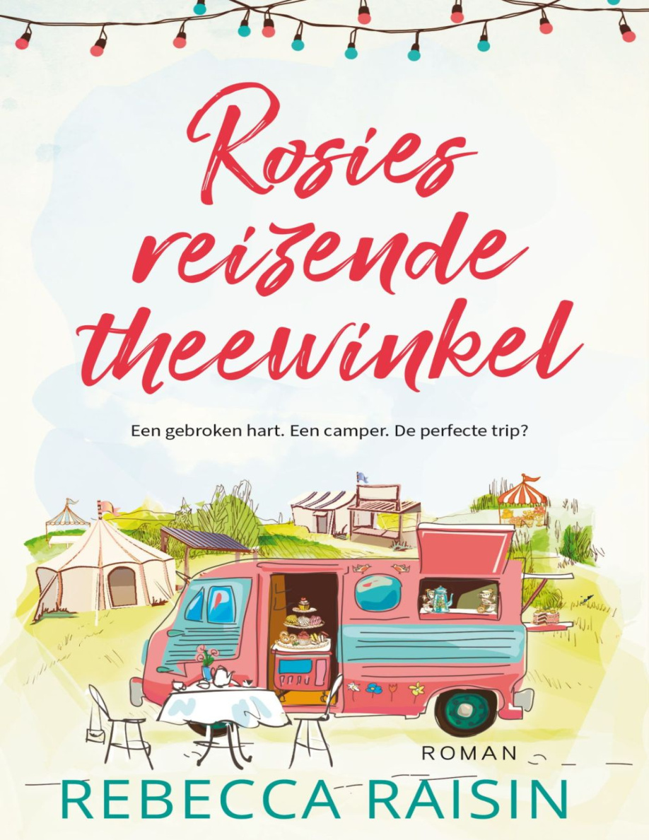 Rosies reizende theewinkel Dutch Edition Rebecca Raisin Kitap Kapağı