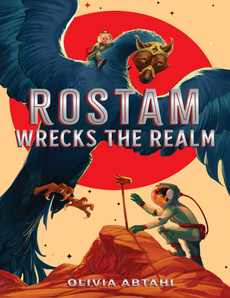 Rostam Wrecks the Realm Olivia Abtahi Kitap Kapağı