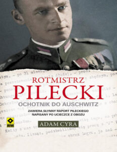 Rotmistrz Pilecki Polish Edition Adam Cyra Kitap Kapağı