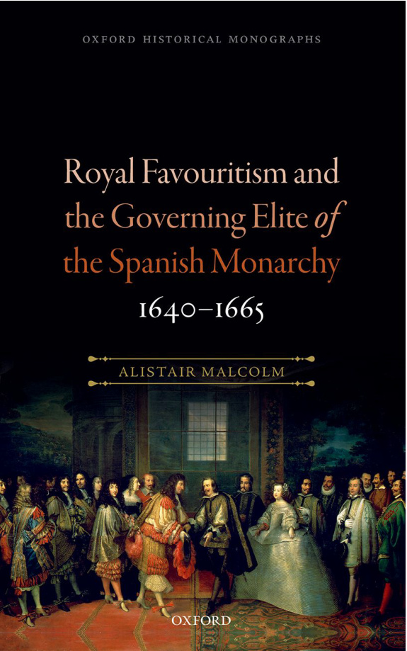 Royal Favouritism of the Spanish Monarchy Alistair Malcolm Kitap Kapağı