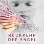 Ruckkehr der Engel Angelussaga 1 German Edition Marah Woolf Kitap Kapağı