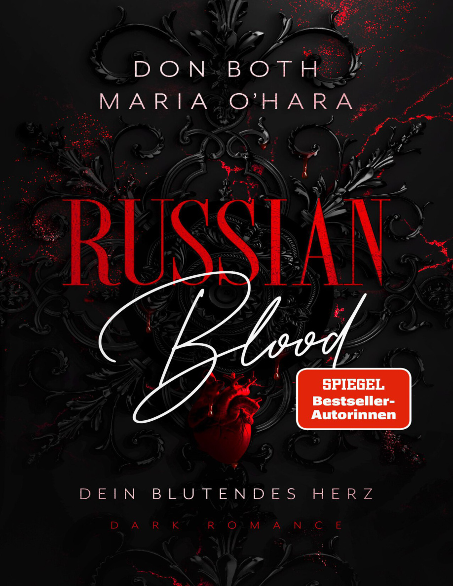 Russian Blood: Dein blutendes Herz PDF Download