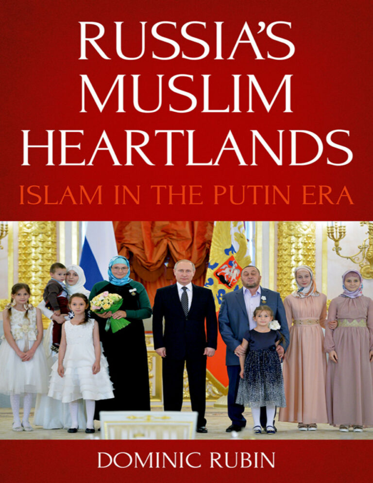 Russias Muslim Heartlands Islam in the Putin Era Dominic Rubin Kitap Kapağı