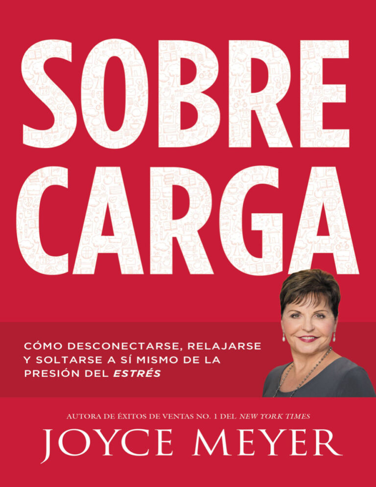 SOBRECARGA Como Desconectarse Spanish Edition Joyce Meyer Kitap Kapağı