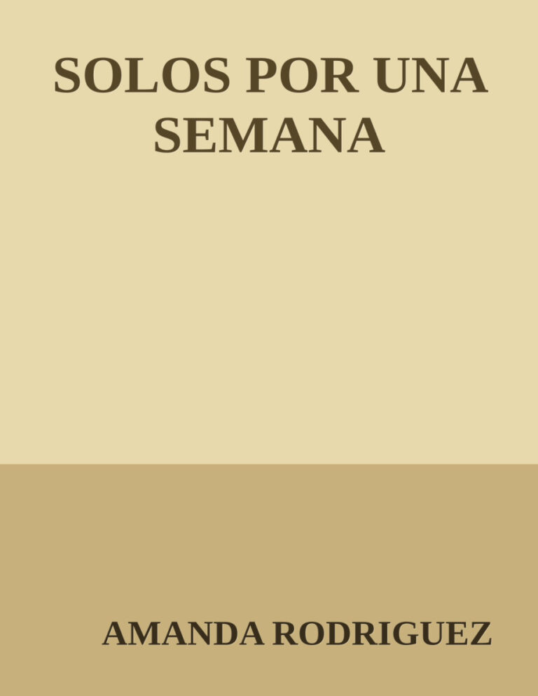 SOLOS POR UNA SEMANA AMANDA RODRIGUEZ Kitap Kapağı