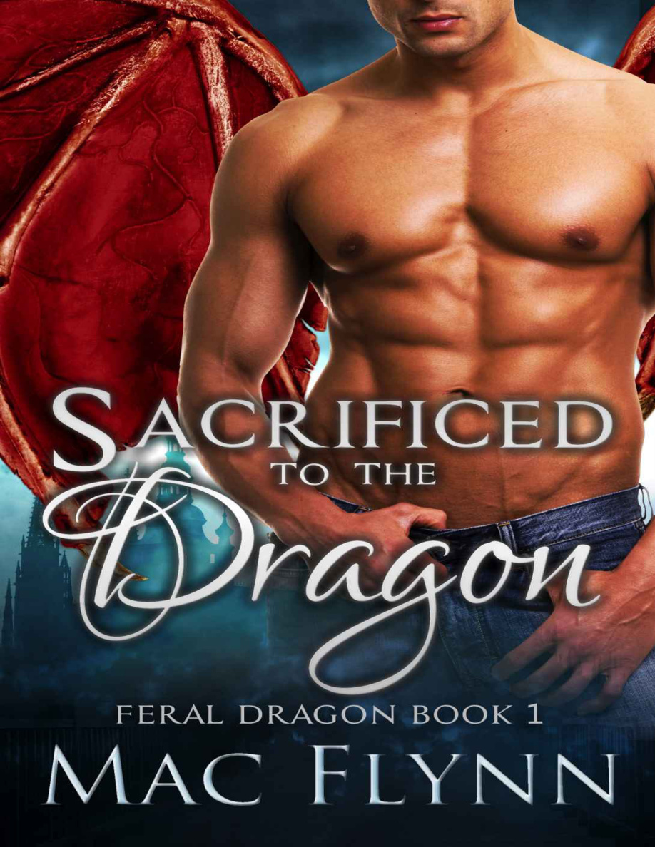Sacrificed to the dragon Mac Flynn Kitap Kapağı