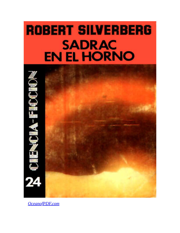 Sadrac en el horno Spanish Silverberg Robert Kitap Kapağı
