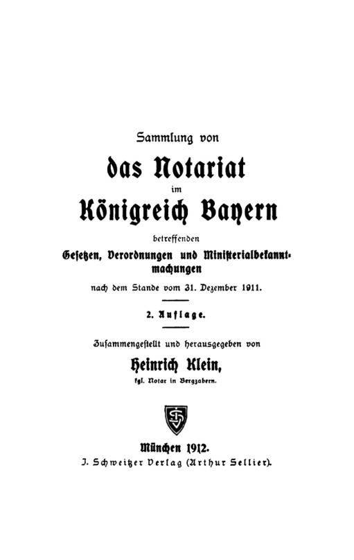 Sammlung von das Notariat im Konigreich Bayern betreffenden Gesetzen German Edition Heinrich Klein Kitap Kapağı