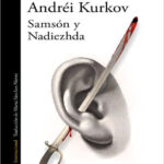 Samson y Nadiezhda Spanish Edition Andrei Kurkov Kitap Kapağı