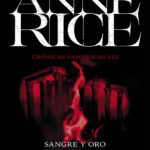 Sangre y oro Anne Rice Kitap Kapağı