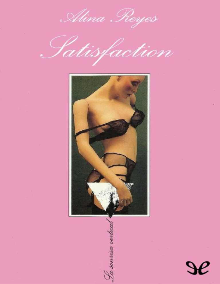 Satisfaction Spanish Edition Alina Reyes Kitap Kapağı