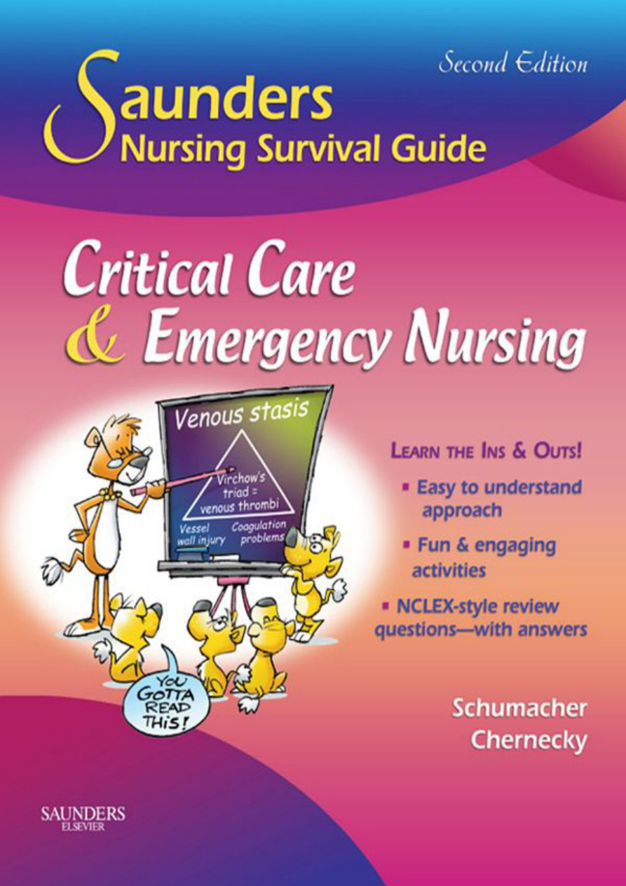 Saunders Nursing Survival Guide: Critical Care and Emergency Nursing PDF Download