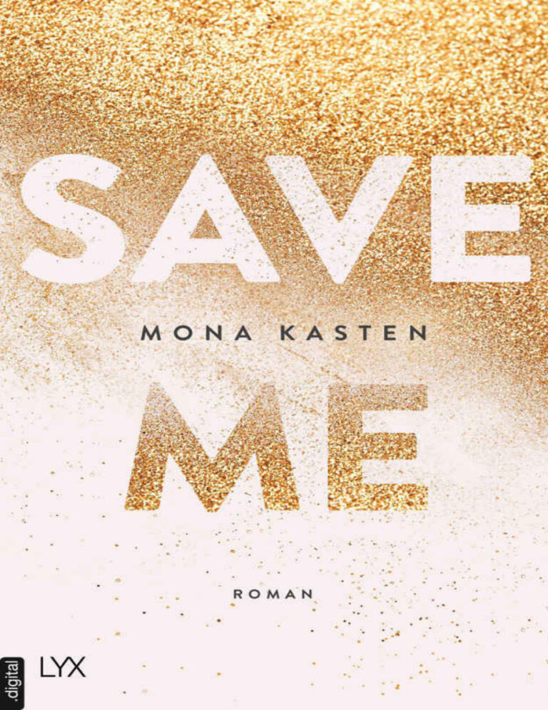 Save Me Maxton Hall German German Edition Mona Kasten Kitap Kapağı