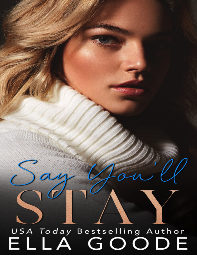 Say Youll Stay Ella Goode Kitap Kapağı