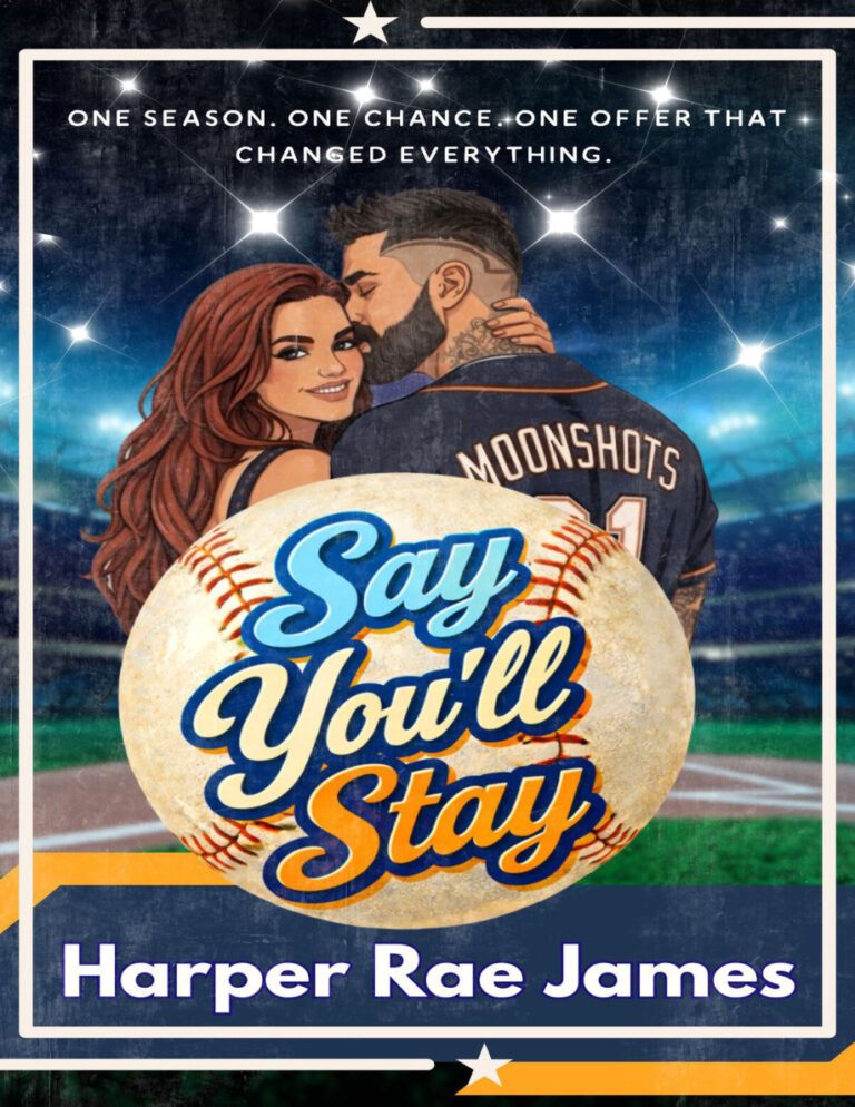 Say Youll Stay Harper Rae James Kitap Kapağı