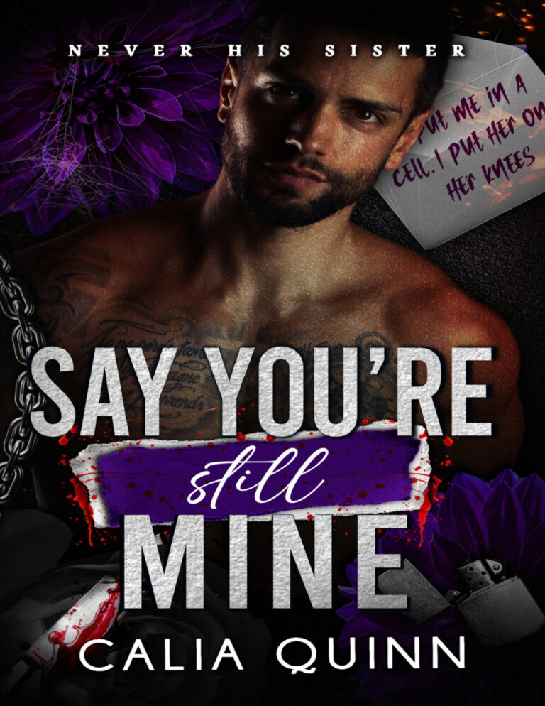 Say Youre Still Mine CALIA QUINN Kitap Kapağı