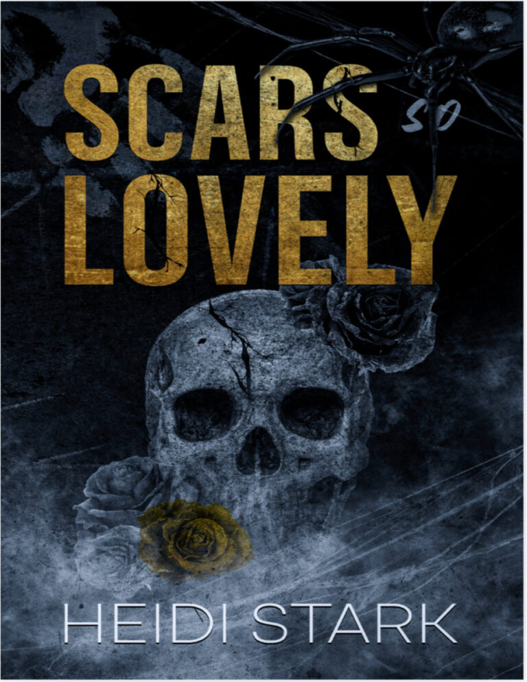 Scars So Lovely Heidi Stark Kitap Kapağı