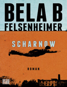 Scharnow German Edition Bela B Felsenheimer Kitap Kapağı